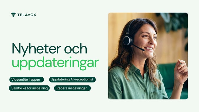 Höstens första produktuppdatering från Telavox, del 1!&nbsp;💌
